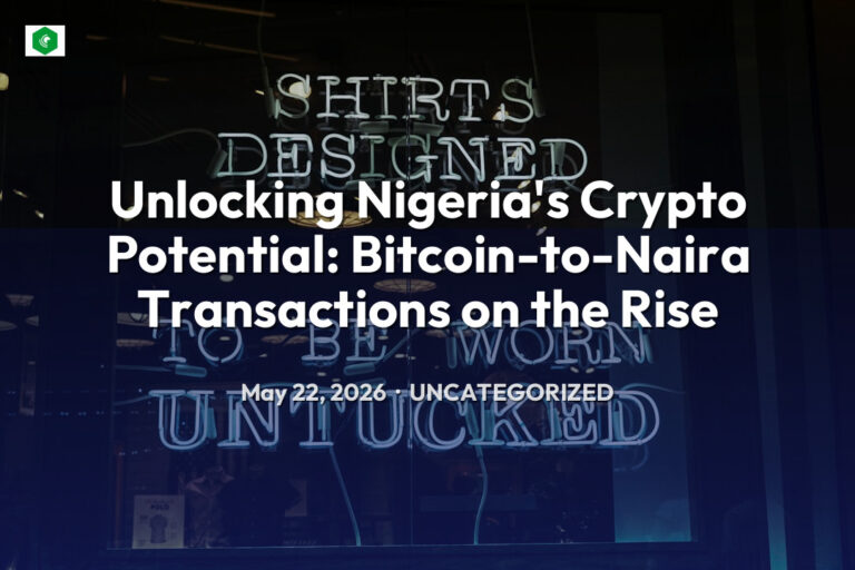 Unlocking Nigeria's Crypto Potential: Bitcoin-to-Naira Transactions… – Uncategorized | SYSTEM 14