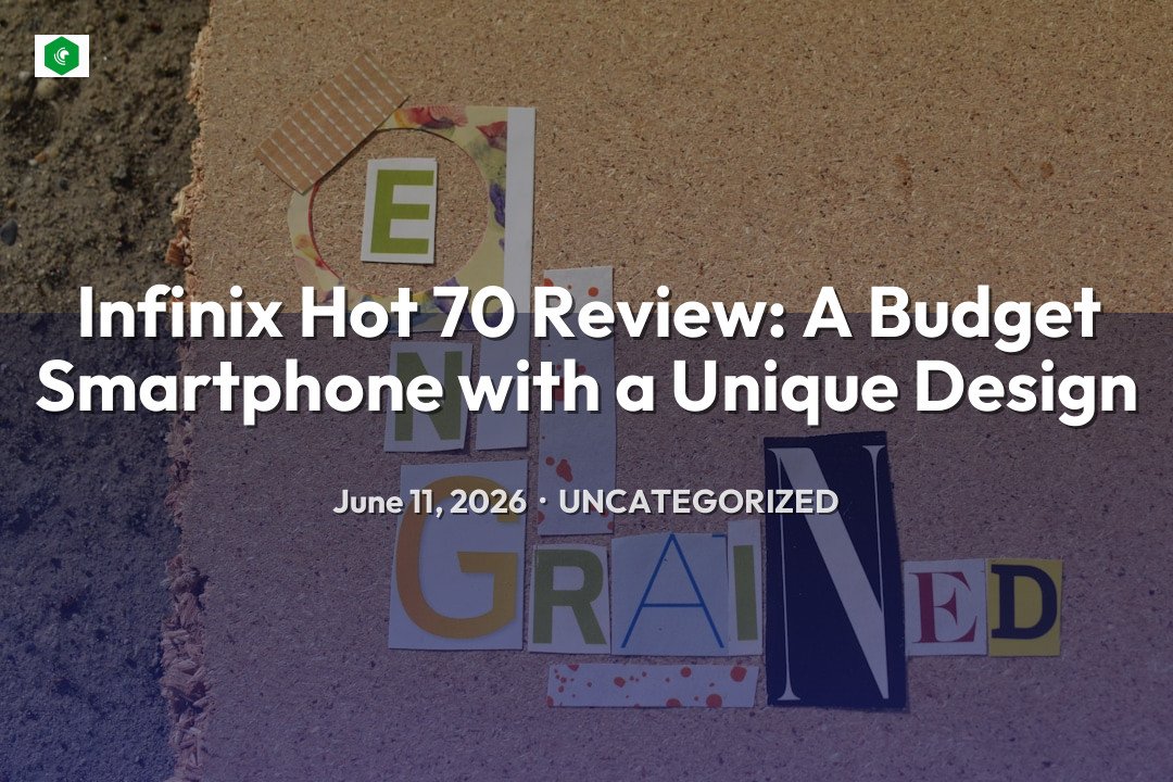 Infinix Hot 70 Review: A Budget Smartphone with a Unique Design – Uncategorized | SYSTEM 14