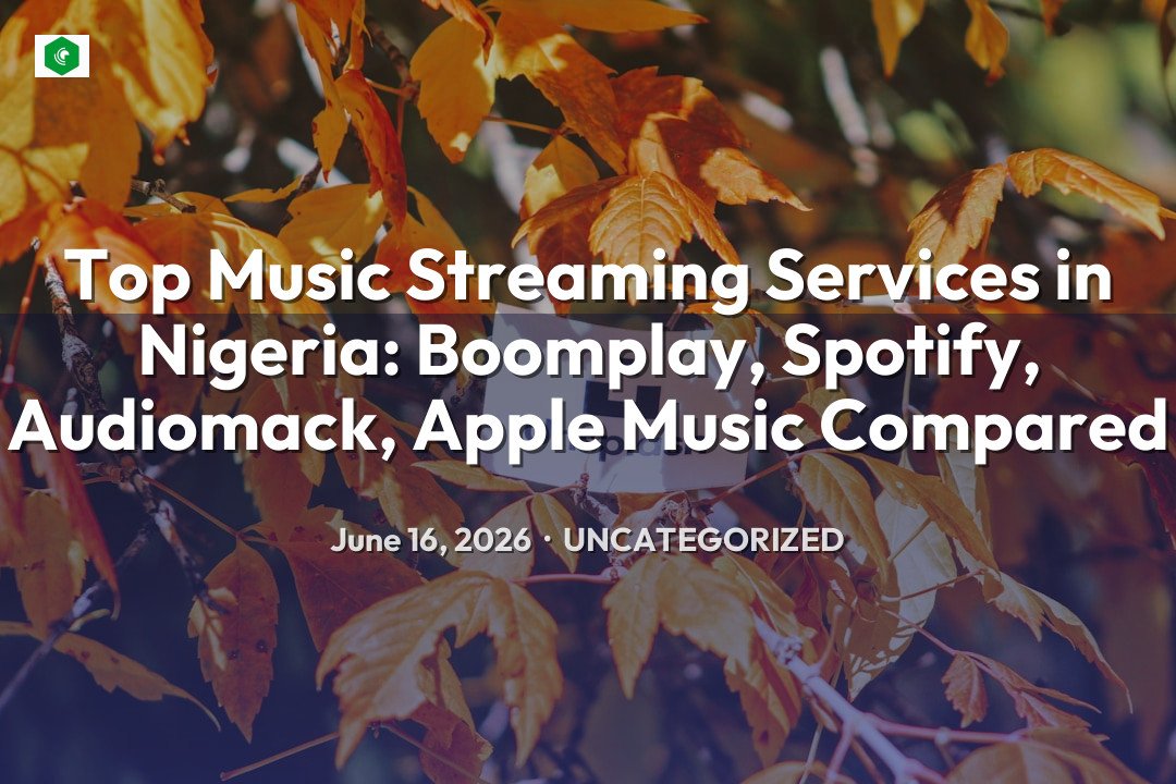 Top Music Streaming Services in Nigeria: Boomplay, Spotify, Audioma… – Uncategorized | SYSTEM 14