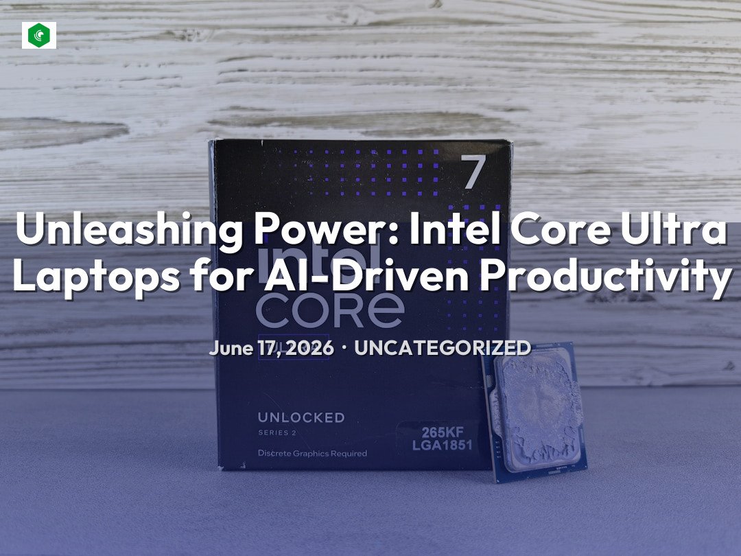 Unleashing Power: Intel Core Ultra Laptops for AI-Driven Productivity – Uncategorized | SYSTEM 14