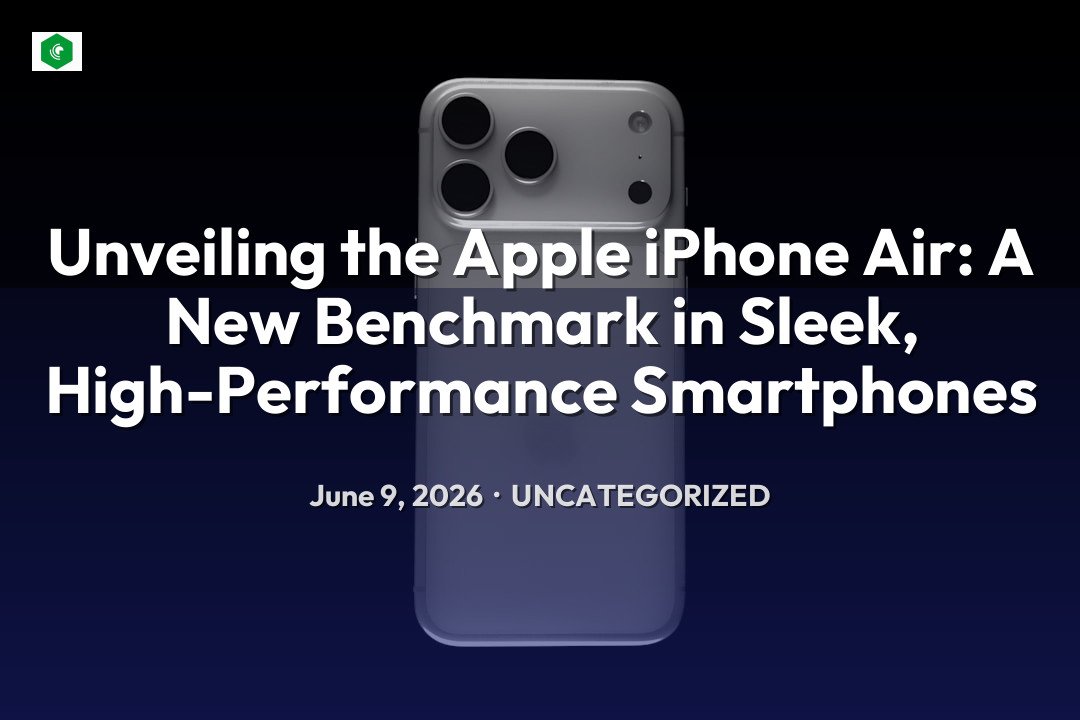 Unveiling the Apple iPhone Air: A New Benchmark in Sleek, High-Perf… – Uncategorized | SYSTEM 14